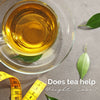 Is Green Tea Good for Weight Loss?